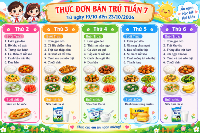 THỰC ĐƠN BÁN TRÚ TUẦN 7 (Từ ngày 19/10 đến ngày 23/10/2026)